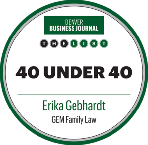 Denver Business Journal | The List | 40 Under 40 | Erika Gebhardt | GEM Family Law