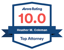 Avvo Rating 10.0 | Heather M. Coleman | Top Attorney