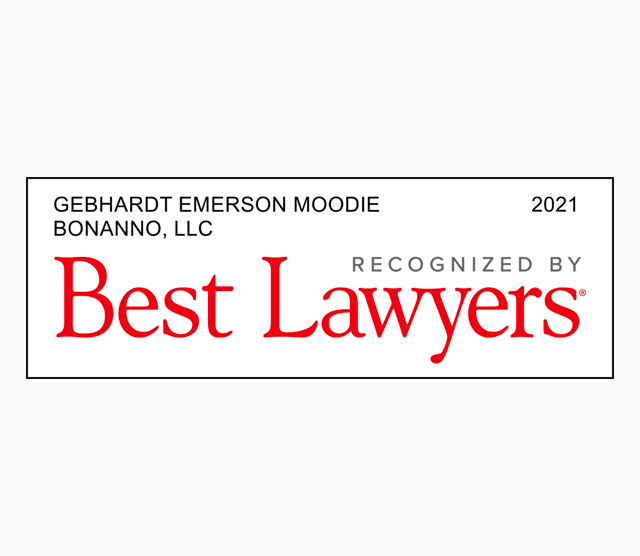 Gebhardt Emerson Moodie Bonanno, LLC | 2021 | Recognized by Best Lawyers