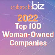 Colorado Biz | 2022 | Top 100 Women-Owned Companies